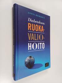 Diabeteksen ruokavaliohoito