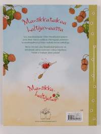 Mansikkahaltijatar : mansikkataikaa haltijamaassa