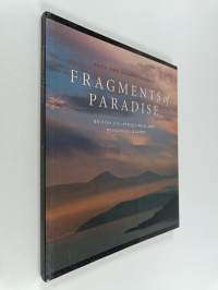 Fragments of Paradise : British Columbia&#039;s Wild and Wondrous Islands