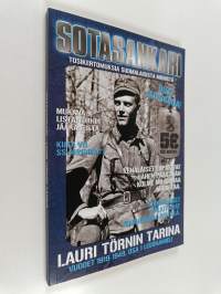 Sotasankari :; tosikertomuksia suomalaisista miehistä, 1/2008 - Lauri Törnin tarina : osa 1 : Leijonamieli, vuodet 1919-1949