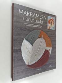 Makrameen uudet tuulet