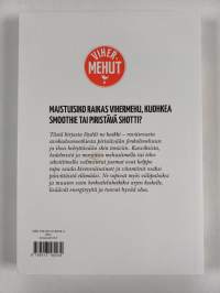 Vihermehut tehosekoittimella, mehustimella : smoothiet ja shotit