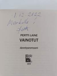 Vainotut : jännitysromaani (signeerattu, tekijän omiste)