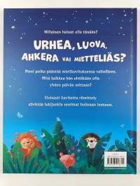 Minusta on moneksi!