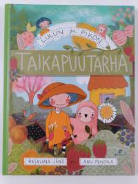 Lulun ja Pikon taikapuutarha