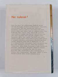 Ne tulevat : kuvaus Normandian maihinnoususta ja Ranskan taisteluista 1944