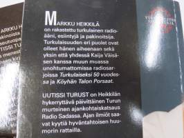 Uutissi Turust - ei virallisi, mut torellissi 1-21 -sarja on ilmestynyt 1996-2014, 21. osa on &quot;kerta kiellon päälle eli sarja on täysventti&quot;