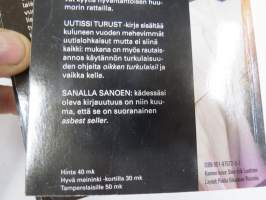 Uutissi Turust - ei virallisi, mut torellissi 1-21 -sarja on ilmestynyt 1996-2014, 21. osa on &quot;kerta kiellon päälle eli sarja on täysventti&quot;