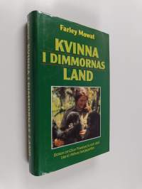 Kvinna i dimmornas land : boken om DianFosseys liv och död bland Afrikas bergsgorillor