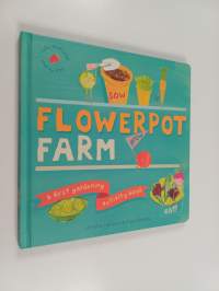 Flowerpot Farm - Sow and Grow Treat to Eat