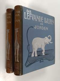 De lefvande djuren på jorden 1-2 - populära skildringar från lifvet i naturen under medverkan af framstående zoologer