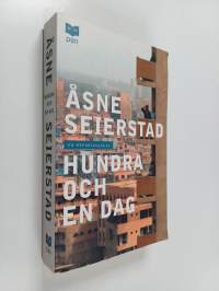 Hundra och en dag - en reportageresa