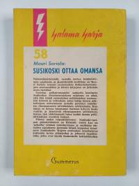 Susikoski ottaa omansa : poliisiromaani
