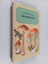 Mushrooms : a magna field guide