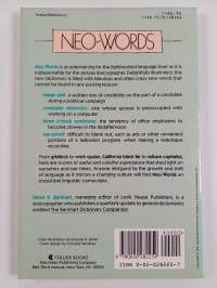 Neo-Words : A Dictionary of the Newest and Most Unusual Words of Our Times