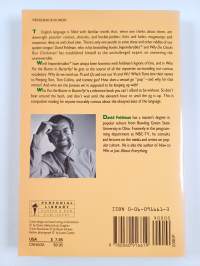 Who Put The Butter In Butterfly? - ... And other Fearless Investigations into Our Illogical Language