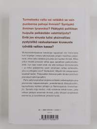 Paha valta : kuinka se muuttaa meitä kaikkia