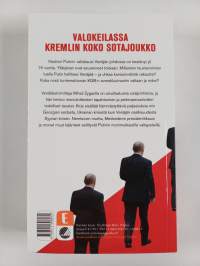 Putinin sisäpiiri : Nyky-Venäjän lyhyt historia
