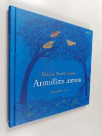 Armollista menoa
