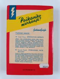 Poikaniko murhaaja : salapoliisiromaani