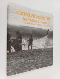 Rantaviivalla 3 : Heittäkää verkot