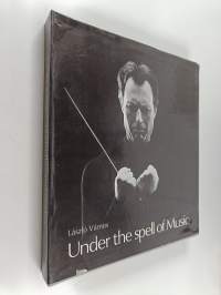 Under the spell of music