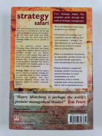 Strategy safari : the complete guide through the wilds of strategic management
