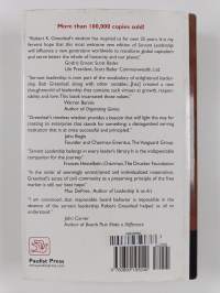 Servant leadership : a journey into the nature of legitimate power and greatness