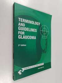 Terminology and guidelines for glaucoma