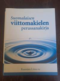 Suomalaisen viittomakielen perussanakirja