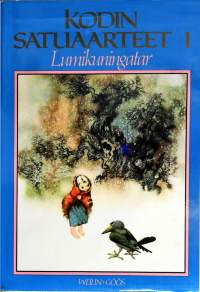 Kodin Satuaarteet 1-6