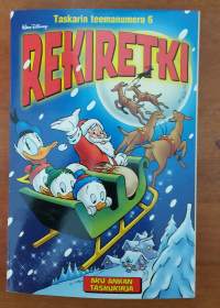 Aku Ankan taskukirja - Taskarin teemanumero 6 - Rekiretki