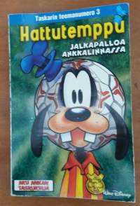 Aku Ankan taskukirja - Taskarin teemanumero 3 - Hattutemppu