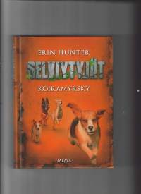 Selviytyjät  Koiramyrsky