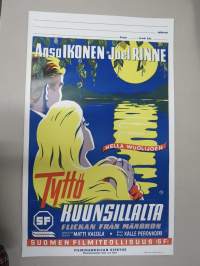 Tyttö kuunsillalta - Flickan från månbron -elokuvajuliste, Ansa Ikonen - Joel Rinne, ohjaus Matti Kassila, kuvaus Kalle Peronkoski