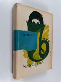 Näkötorvi : pakinoita (signeerattu, tekijän omiste)