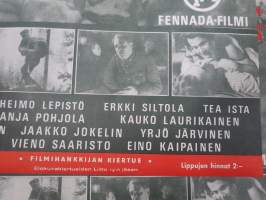Sissit -elokuvajuliste, mm. Matti Oravisto, Heimo Lepistö, Erkki Siltola, Tea Ista, Ritva Vepsä, Anja Pohjola, ohjaus Mikko Niskanen, tuotanto Matti Kassila