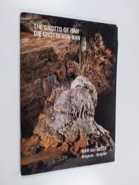The Grotto of Han = Die Grotte von Han
