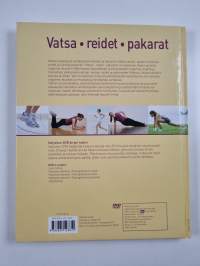 Vatsa, reidet, pakarat : tehokas harjoitusohjelma kotiin (+CD)
