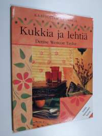 Kukkia ja lehtiä - Kukkia ja lehtiä