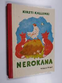 Nerokana : satuja pienille ja isommille