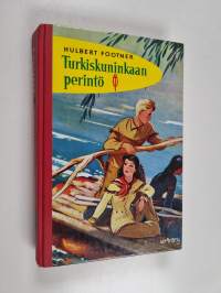 Turkiskuninkaan perintö
