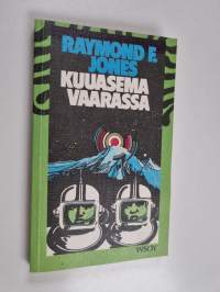Kuuasema vaarassa