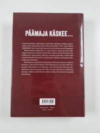 Mannerheimin päämaja : sodanajan johtoesikunta 1918-1944