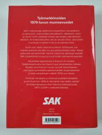 Kohti tasa-arvoa : Tulopolitiikan aika 1 : Suomen Ammattiliittojen Keskusjärjestö 1969-1977 (signeerattu, tekijän omiste)