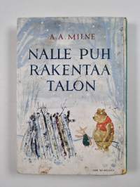 Nalle Puh ; Nalle Puh rakentaa talon