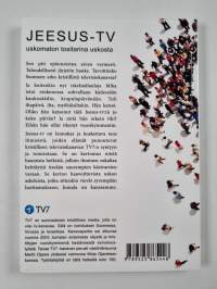 Jeesus-TV : uskomaton tositarina uskosta