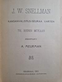 J. W. Snellman Kansanvalistus-seuraa varten