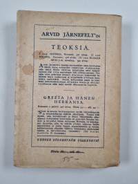Elämän meri ; Maaemon lapsia ; Hiljaisuudessa