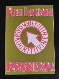 Psykoanalyyttinen psykoterapia vs. kognitiivinen psykoterapia